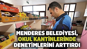 Menderes Belediyesi, okul kantinlerinde denetimlerini arttırdı