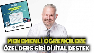 Menemenli Öğrencilere Özel Ders Gibi Dijital Destek