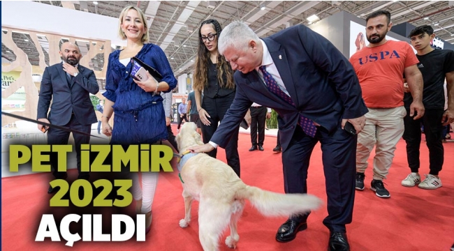 Pet İzmir 2023 Açıldı