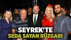 Seyrek'te Seda Sayan Rüzgarı