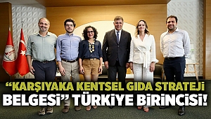 “Karşıyaka Kentsel Gıda Strateji Belgesi” Türkiye birincisi!