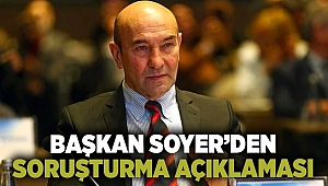 Başkan Soyer'den soruşturma açıklaması: Her sözümün arkasındayım!