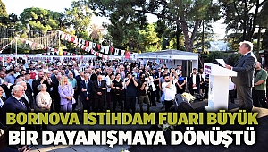 Bornova İstihdam Fuarı büyük bir dayanışmaya dönüştü