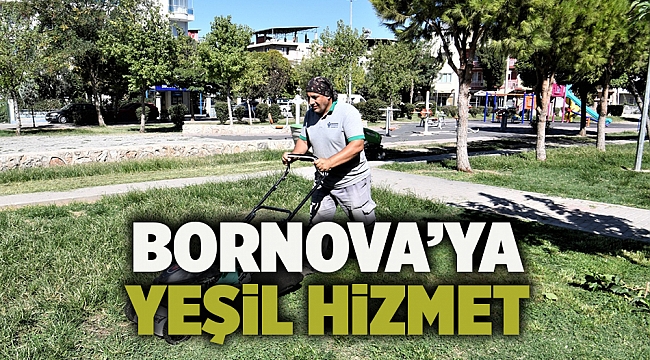 Bornova’ya yeşil hizmet