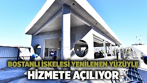 Bostanlı İskelesi yenilenen yüzüyle hizmete açılıyor