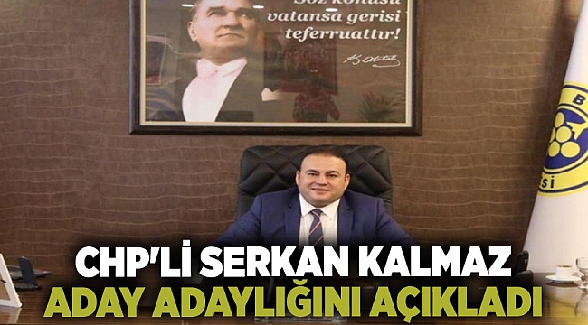 CHP'li Serkan Kalmaz, Buca'ya talibim dedi