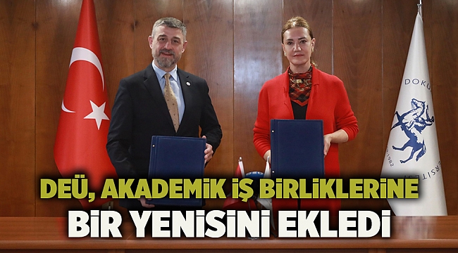 Deü, Akademik İş Birliklerine Bir Yenisini Ekledi