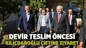 Devir teslim öncesi Kılıçdaroğlu çiftine ziyaret