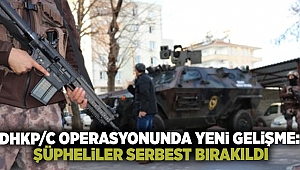 DHKP/C operasyonunda yeni gelişme: şüpheliler serbest bırakıldı