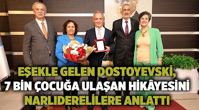 Eşekle Gelen Dostoyevski, 7 Bin Çocuğa Ulaşan Hikâyesini Narlıderelilere Anlattı