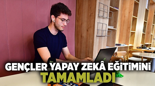 Gençler yapay zekâ eğitimini tamamladı