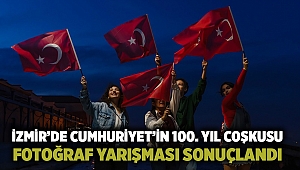 İzmir’de Cumhuriyet’in 100. Yıl Coşkusu Fotoğraf Yarışması sonuçlandı