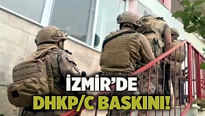 İzmir’de DHKP/C baskını!