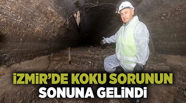 İzmir'de koku sorununun sonuna gelindi