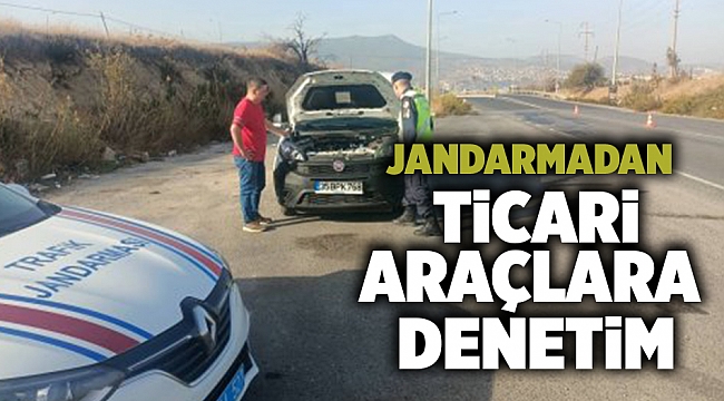 Jandarmadan ticari araçlara denetim