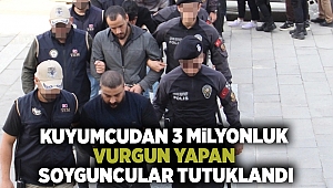  Kuyumcudan 3 milyon lira değerinde ziynet eşyası çalıp kaçan 4 şüpheli yakalandı