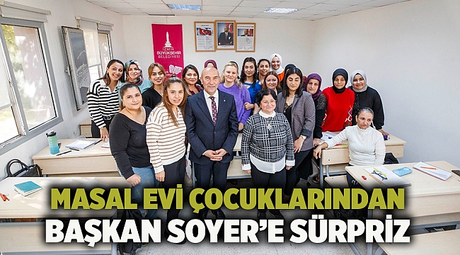 Masal Evi çocuklarından Başkan Soyer’e sürpriz