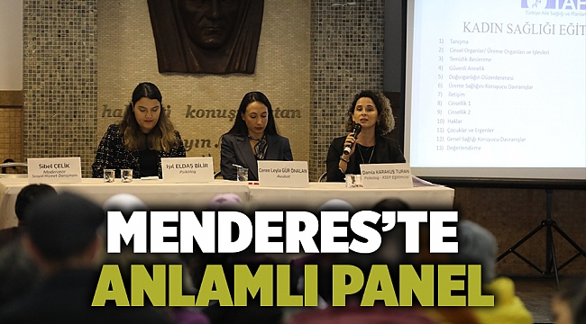 Menderes’te Anlamlı Panel