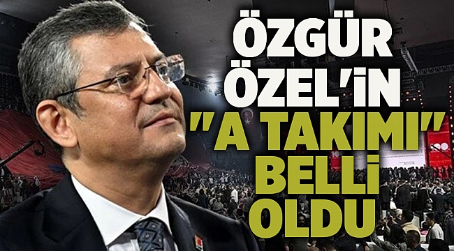 ÖZGÜR ÖZEL'in 