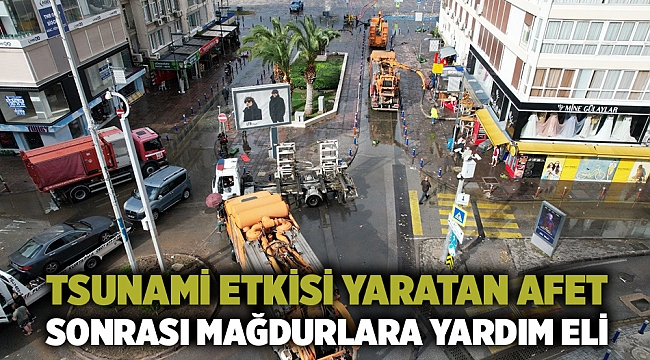 Tsunami etkisi yaratan afet sonrası mağdurlara yardım eli 