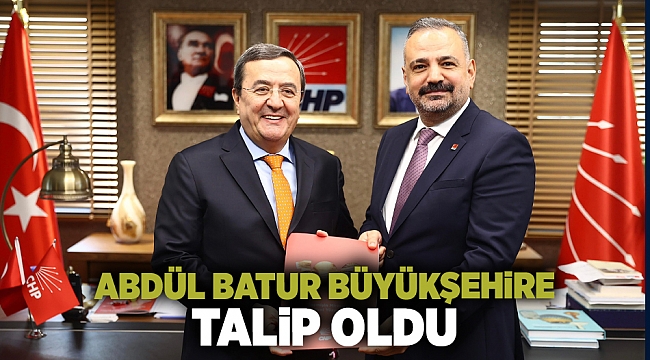 Abdül Batur Büyükşehir'e talip oldu