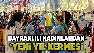 Bayraklılı kadınlardan ‘Yeni yıl kermesi