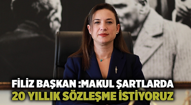 Filiz Başkan Canlı Yayında Anlattı: Makul Şartlarda 20 Yıllık Sözleşme İstiyoruz