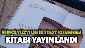 İkinci Yüzyılın İktisat Kongresi kitabı yayımlandı