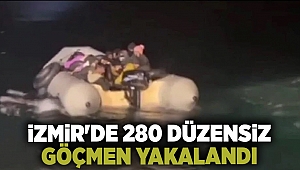 İzmir'de 280 düzensiz göçmen ve 7 göçmen kaçakçısı yakalandı