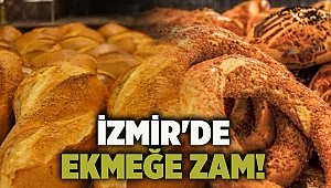 İzmir'de ekmeğe zam!