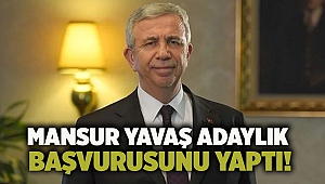 Mansur Yavaş adaylık başvurusunu yaptı!