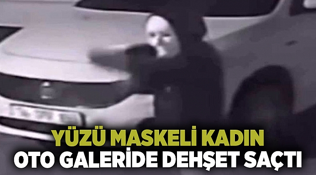 Maskeli kadın pompalı tüfekle dehşet saçtı