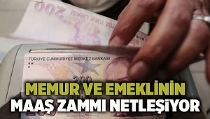 Memur ve emeklinin maaş zammı netleşiyor