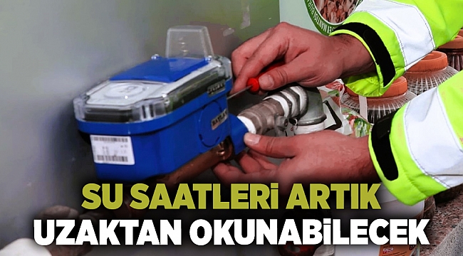 Su saatleri artık uzaktan okunabilecek