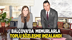 Balçova’da Memurlarla toplu sözleşme imzalandı