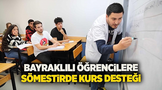 Bayraklılı öğrencilere sömestirde kurs desteği