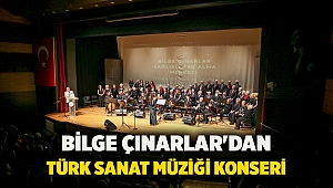 Bilge Çınarlar'dan Türk Sanat Müziği konseri