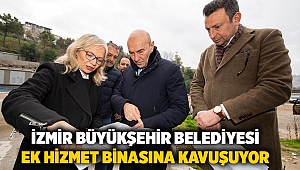 İzmir Büyükşehir Belediyesi ek hizmet binasına kavuşuyor