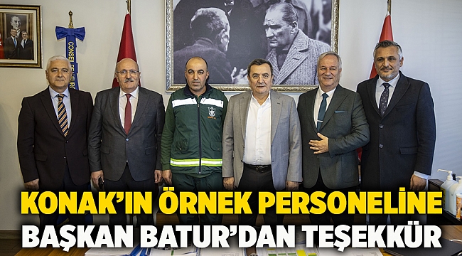 Konak’ın örnek personeline Başkan Batur’dan teşekkür