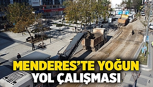 Menderes’te Yoğun Yol Çalışması