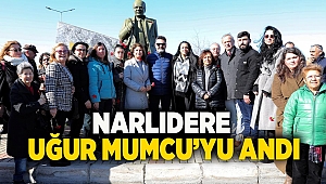 NARLIDERE, UĞUR MUMCU’YU ANDI