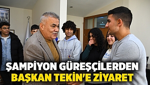 Şampiyon güreşçilerden Başkan Tekin'e ziyaret