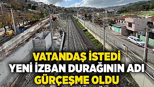 Vatandaş istedi yeni İZBAN durağının adı Gürçeşme oldu