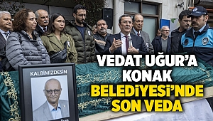 Vedat Uğur’a Konak Belediyesi’nde son veda