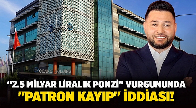 “2.5 Milyar Liralık Ponzi” vurgununda 