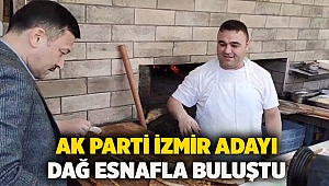 AK Parti İzmir adayı Dağ esnafla buluştu