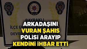 Arkadaşını vurdu ardından polisi arayıp kendini ihbar etti