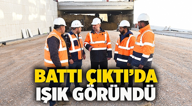 Battı Çıktı’da Işık Göründü