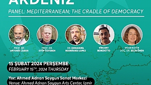 Demokrasinin Beşiği Akdeniz uluslararası panelde konuşulacak