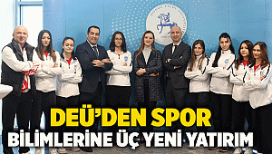 Deü’den Spor Bilimlerine Üç Yeni Yatırım